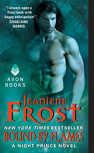 Bound by Flames: A Night Prince Novel by Jeaniene Frost