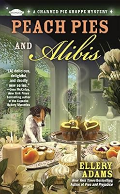 Peach Pies and Alibis