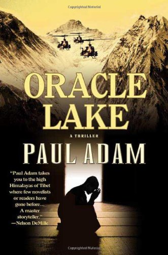 Oracle Lake: A Thriller by Paul Adam