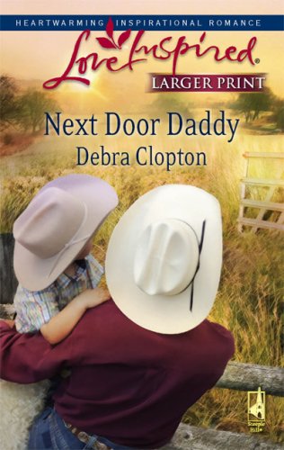 Next Door Daddy by Debra Clopton