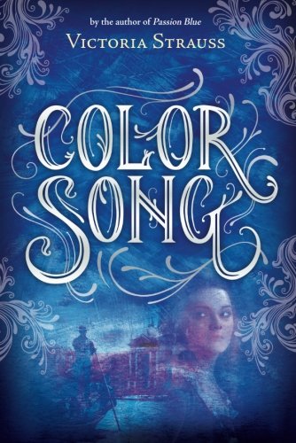 Color Song by Victoria Strauss