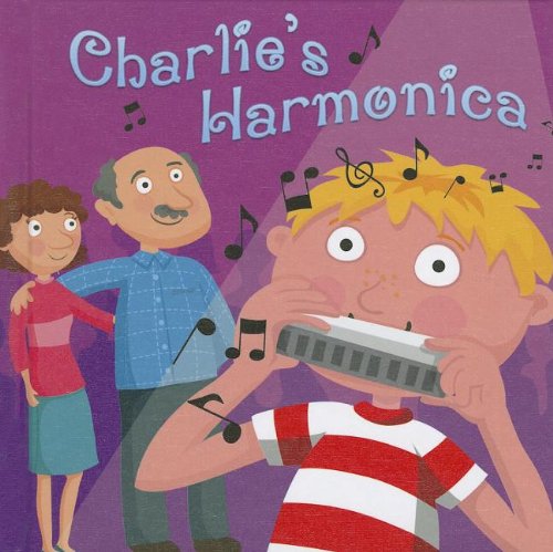 Charlie's Harmonica by J. Jean Robertson
