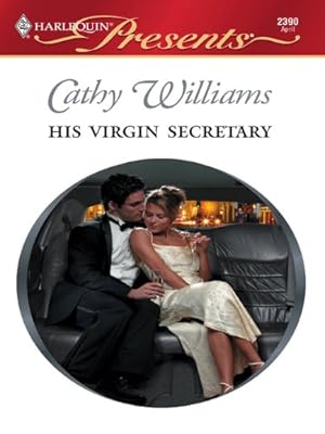 His Virgin Secretary: A Billionaire Boss Romance (In Love with Her Boss Book 5)