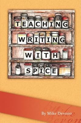 Teaching Writing with Spice