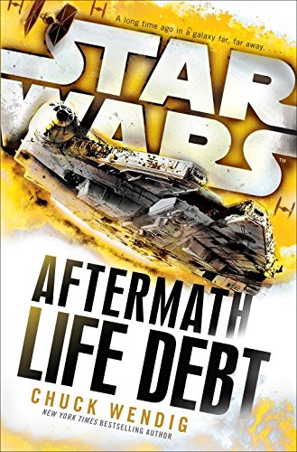 Life Debt: Aftermath by Chuck Wendig