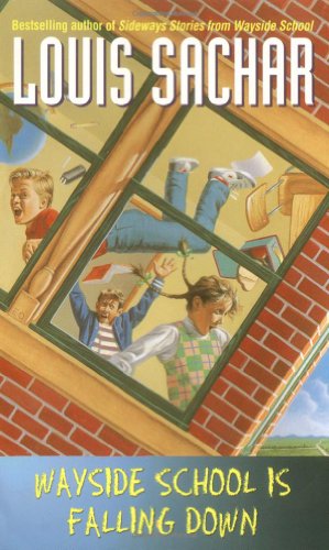 Wayside School is Falling Down by Louis Sachar