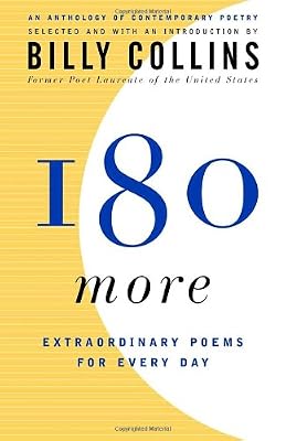 180 More: Extraordinary Poems for Every Day