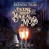 Packing Serious Magical Mojo: Paranormal Women's Fiction (Twisted Sisters Midlife Maelstrom)