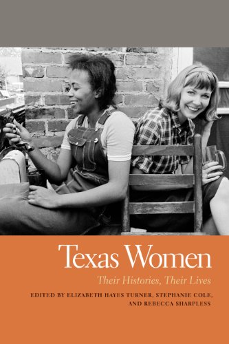Texas Women: Their Histories, Their Lives by Elizabeth Hayes Turner 
			
			
		
		
		
       	 
       		
       			(Editor),