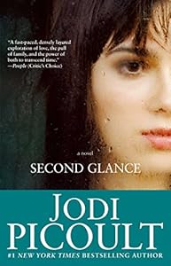Second Glance: A Novel