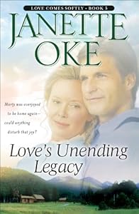 Love's Unending Legacy (Love Comes Softly Book #5)