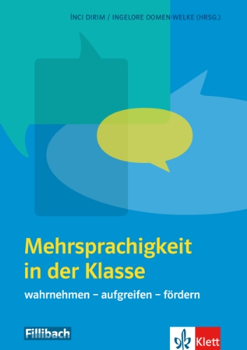 Mehrsprachigkeit in der Klasse: wahrnehmen - aufgreifen - fördern buch ...