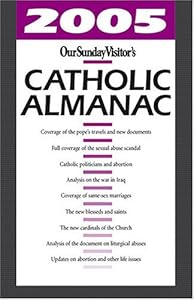 2005 Our Sunday Visitors Catholic Almanac