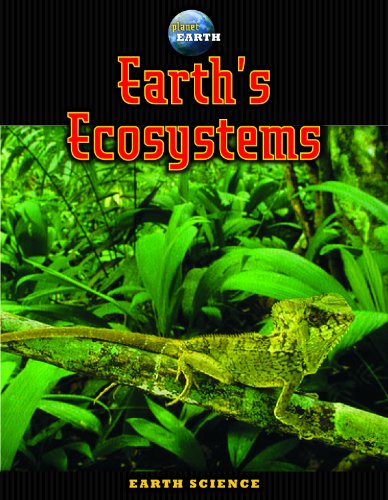 Earth's Ecosystems (Planet Earth) by Jim Pipe