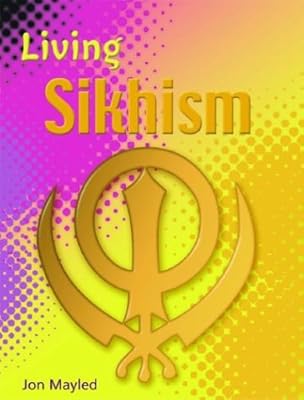Sikhism (Living Religions)