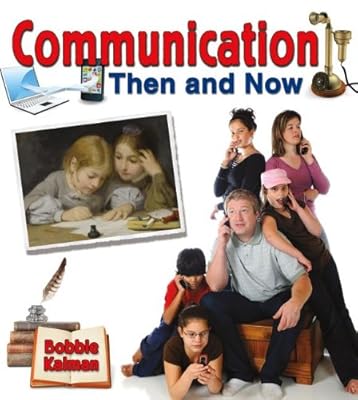 Communication then and now