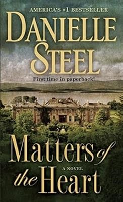 Matters of the Heart: A Novel
