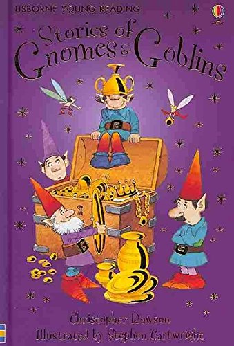[Stories of Gnomes and Goblins] (By: Christopher Rawson) [published: November, 2006] by Christopher Rawson