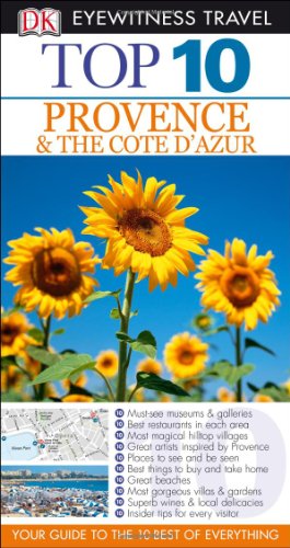 Top 10 Provence &amp; Cote D'Azur by Robin Gauldie