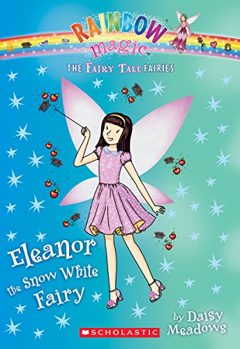 Eleanor the Snow White Fairy by Daisy Meadows