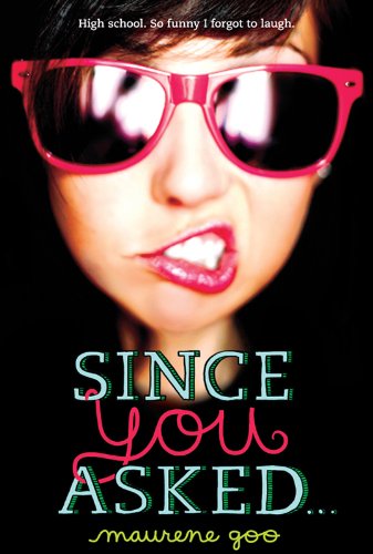 Since You Asked... by Siobhan Vivian
