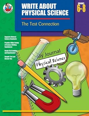 Write About Physical Science, Grades 6 - 8