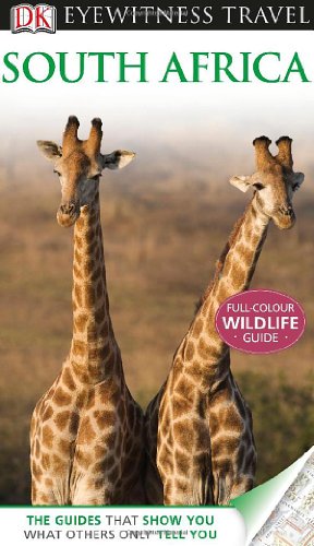 DK Eyewitness Travel Guide: South Africa by DK Publishing