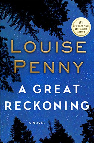 A Great Reckoning: A Novel by Louise Penny