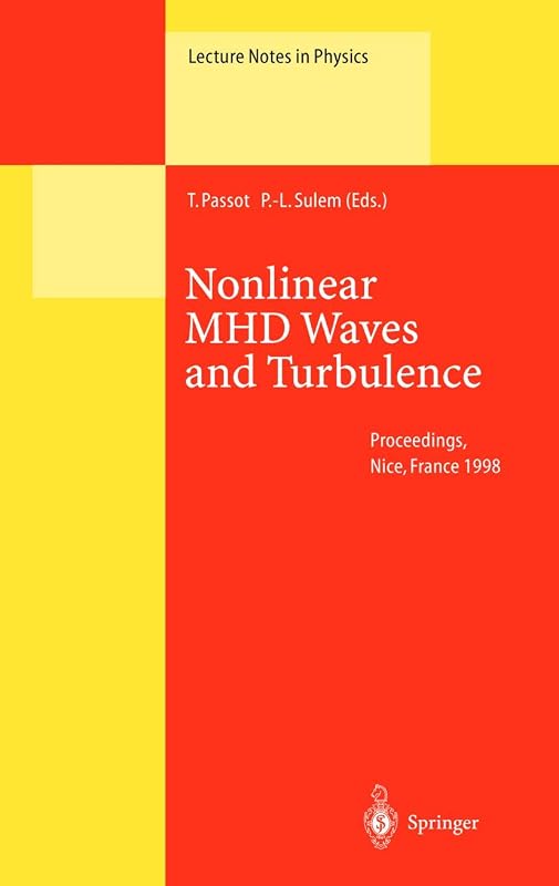 Nonlinear MHD Waves and Turbulence by Thierry Passot