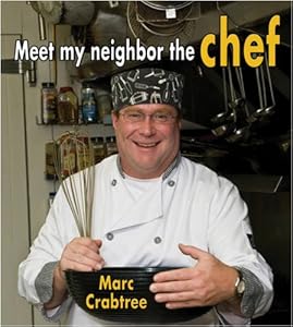 Meet My Neighbor, the Chef