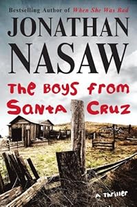 The Boys from Santa Cruz: A Thriller