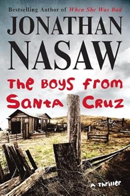 The Boys from Santa Cruz: A Thriller