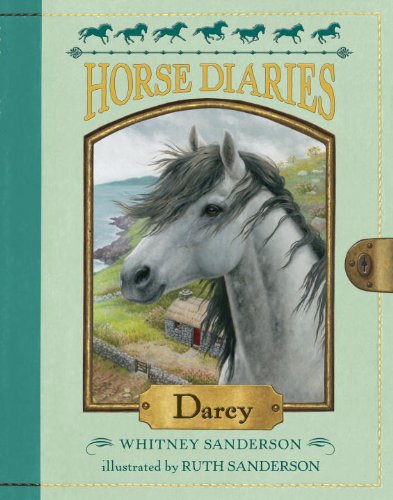 Horse Diaries #10: Darcy by Ruth Sanderson