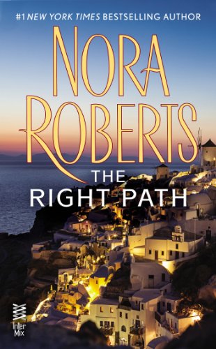 The Right Path by Nora Roberts