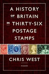 A History of Britain in Thirty-six Postage Stamps