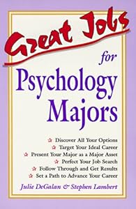 Great Jobs for Psychology Majors (Vgm's Great Jobs Series) by Julie DeGalan