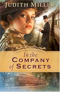 In the Company of Secrets (Postcards from Pullman Series #1)