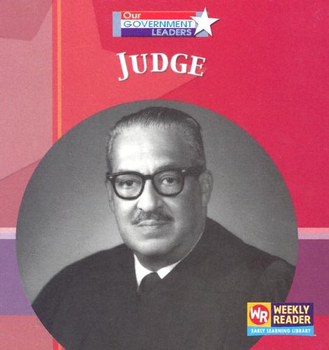 Judge (Our Government Leaders) by Jacqueline Laks Gorman