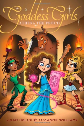 Athena the Proud by Joan Holub