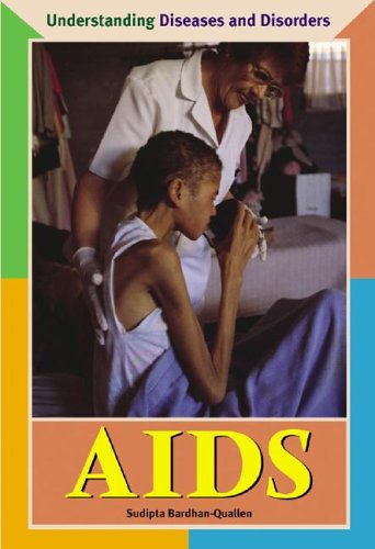 AIDS (Understanding Diseases and Disorders Series) by Sudipta Bardhan-Quallen