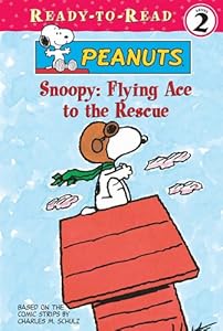 Snoopy: Flying Ace to the Rescue