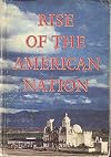 Rise of the American Nation (John Carroll Edition)
