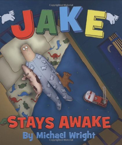 Jake Stays Awake by Michael Wright