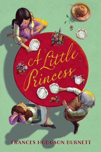A Little Princess by Frances Hodgson Burnett