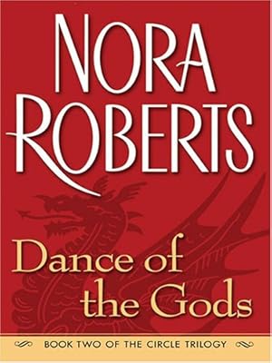 Dance of the Gods (The Circle Trilogy, Book 2)