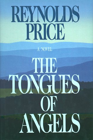 Tongues of Angels by Reynolds Price