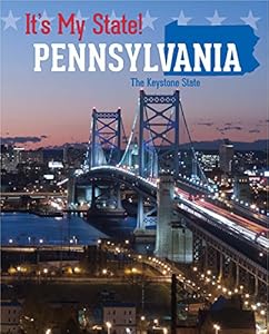 Pennsylvania: The Keystone State