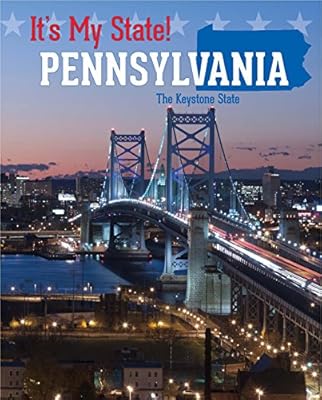 Pennsylvania: The Keystone State