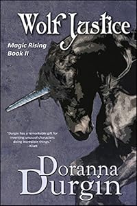 Wolf Justice: Magic Rising II