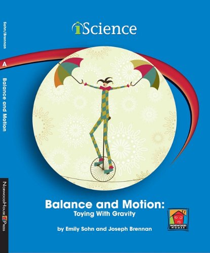 Balance and Motion:: Toying With Gravity by Emily Sohn